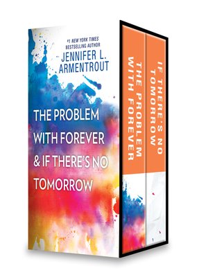 cover image of The Problem with Forever & If There's No Tomorrow